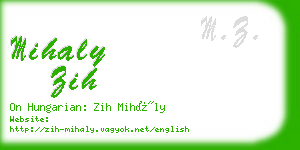 mihaly zih business card